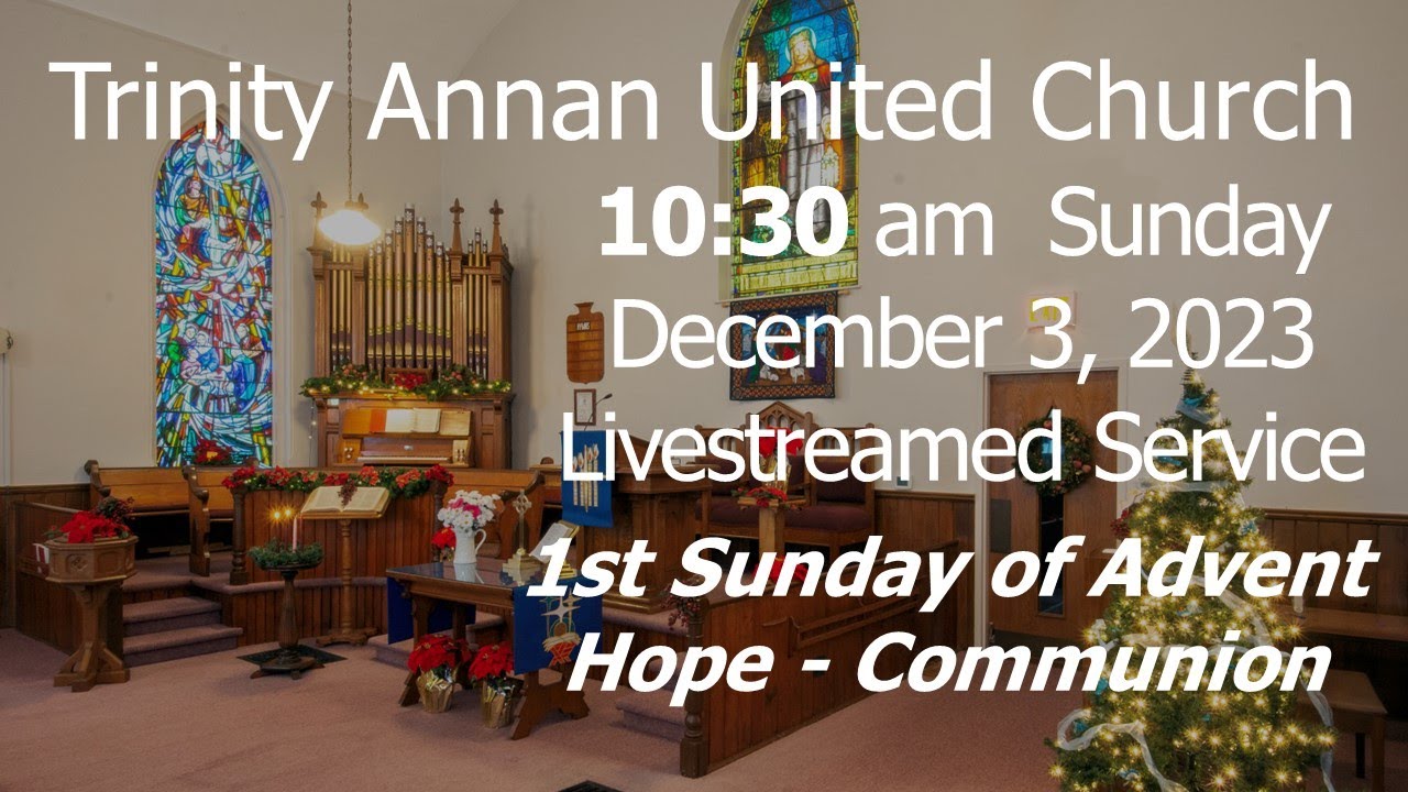 Sunday December 3rd 2023 - 1st Sunday Of Advent - Communion - YouTube