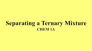 Separating a Ternary Mixture