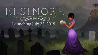 Elsinore - Launch Trailer (July 22)