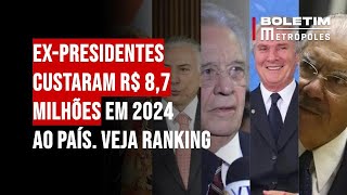 Ex-presidentes custaram R$ 8,7 milhões em 2024 ao país. Veja ranking