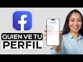 Cómo saber quién revisa mi perfil de Facebook (2024) - Fácil