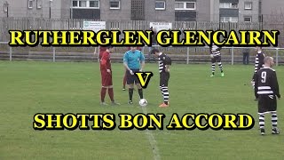 Rutherglen Glencairn v Shotts Bon Accord 23rd January 2016