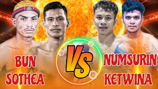 BUN SOTHEA VS NUMSURIN CHOR. KETWINA #USA #AUSTRALIA