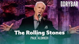 If The Rolling Stones Went To Summer Camp. Paul Aldrich