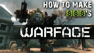 Warface - How to make Warface $$$ : 100% legit [HD]