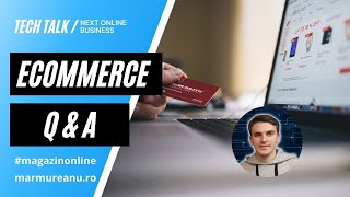 Recomandari de platforme pentru magazin online - Q \u0026 A Ecommerce