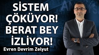 Sistem çöküyor! Berat bey izliyor!