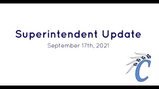 Superintendent Update (9/17/2021)