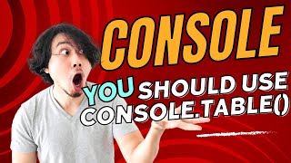 Stop Using Console Log | Console Table Method | Powerful Console JavaScript | 2023