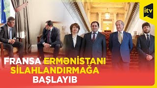 Fransa Ermənistanı Azərbaycanla yeni müharibəyə təhrik edir?