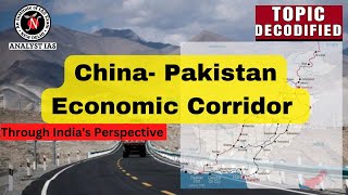 China Pakistan Economic Corridor | Topic Decodified | UPSC | ANALYST IAS