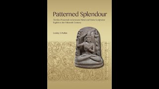 Dr. Lesley Pullen: Patterned Splendour: Textiles Depicted on Javanese Sculpture 8th to 15th Century