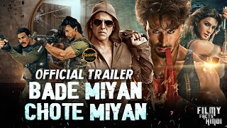 Bade Miyan Chote Miyan Trailer | Akshay Kumar, Tiger Shroff | BMCM Movie | AAZ | Prithviraj