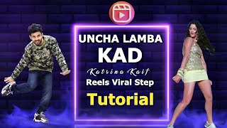 Uncha Lamba Kad Reels Hookstep Dance Tutorial | Welcome | Ajay Poptron Tutorial