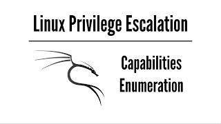 Linux Capabilities Enumeration