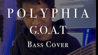 Polyphia - G.O.A.T Bass Cover