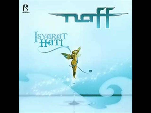 Naff - Tak Pantas Memiliki Naff - Tak Pantas Memiliki