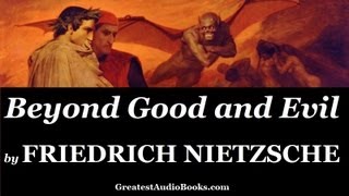 FRIEDRICH NIETZSCHE: Beyond Good and Evil - FULL AudioBook 🎧📖 | Greatest🌟AudioBooks