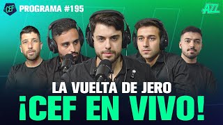 CEF EN VIVO 🚨 PROGRAMA #195🔥