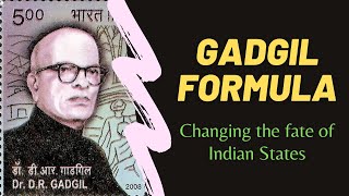 The Gadgil Formula - By Lakshman Maaheshwary