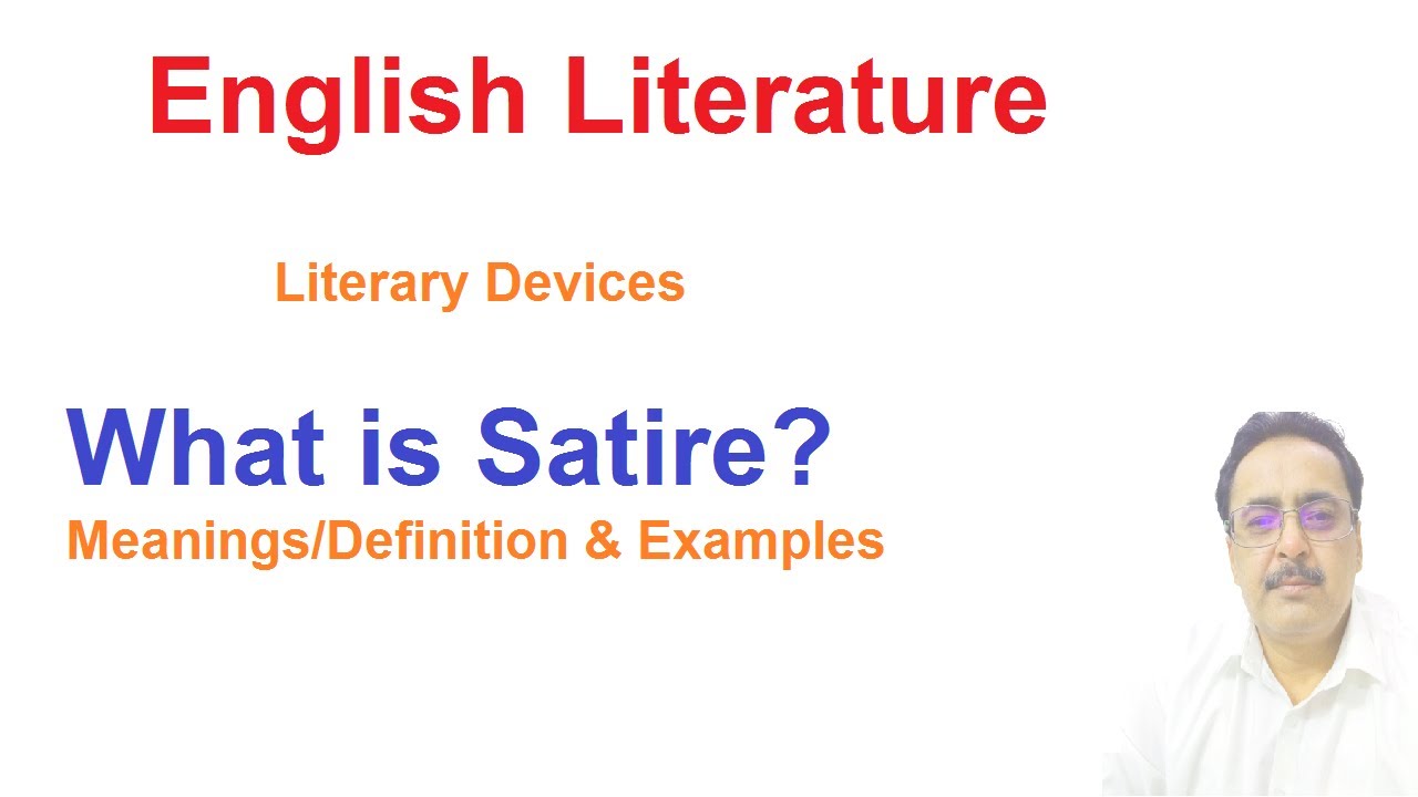 English Literature Literary Device Satire S' Definition Explanation ...