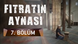 Fıtratın Aynası 7.Bölüm - Kıraat İlmi