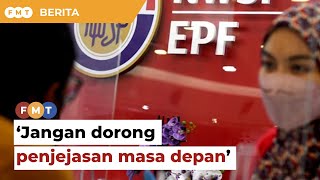 Jangan dorong pekerja jejas keselamatan masa depan, MTUC tegur cadangan cagar KWSP