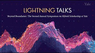 Beyond Boundaries 2017: Lightning Talks