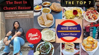 Best Street Food to eat in Chawri Bazar |Old Delhi street food | Top 7 🤯