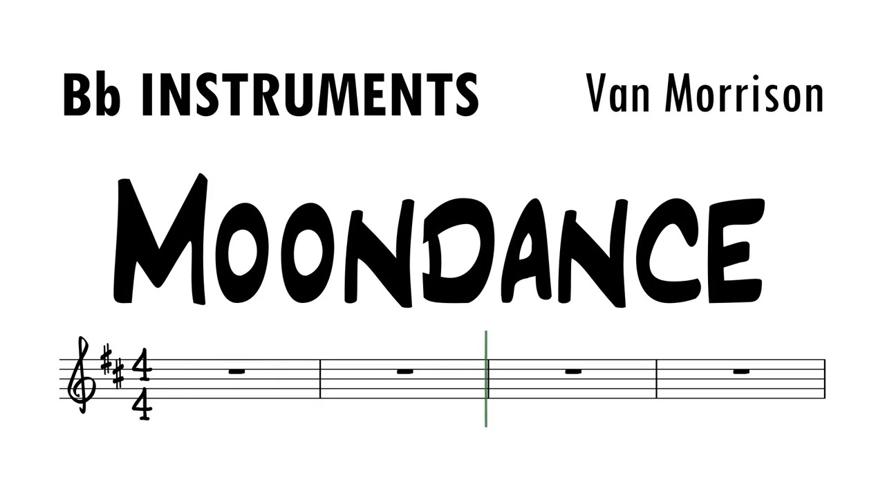 Moondance Bb Instruments Sheet Music Backing Track Play Along Partitura ...