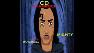 MIGHTY / TOMMY LEE SPARTA ( NEW DANCEHALL ) MIX 2018 CD SHAMROCK