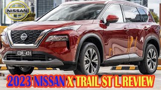 2023 Nissan X Trail ST L review