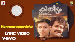 Kireedam - Kanneerppoovinte Lyric | Johnson | Mohanlal, Parvathy, Thilakan