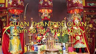 Xâm số 34, xăm số 34, gieo quẻ Quan Thánh Đế Quân