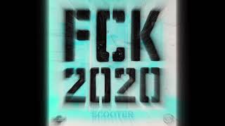 Scooter - FCK 2020 (The totally unofficial "90's Hardcore" Edit)