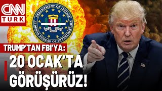 Trump'tan FBI'ya Mesaj! \