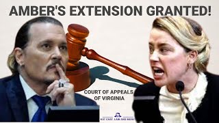 Amber Heard's Extension Granted At The Court Of Appeals!