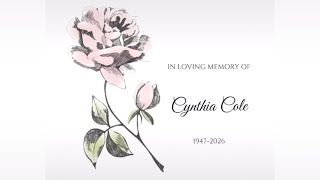 Cynthia Cole: In Loving Memory [Slideshow]