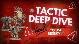 Death Guard Tactics Deep Dive - How To Use Reserves! - The Disgustingly Resilient Podcast!