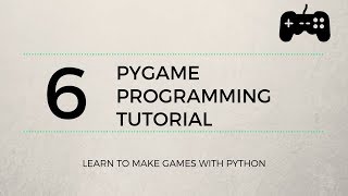Pygame Tutorial #6 - Enemies
