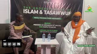 Premiere of Islam \u0026 Tasawwuf Season 1 - EP -1.