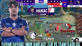 GELOO FAVIAN SAVAGE BANTAI2 10 MENIT ! GAME 1 TLID VS TEAM FLASH KH ESL MLBB 2025