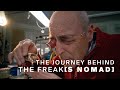 The Journey behind the Freak S Nomad