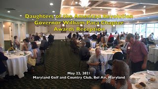 D.A.R Governor William Paca Chapter Awards Reception