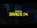 The 9ine - Brawlin (Official Music Video)