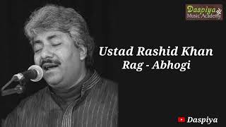 USTAD RASHID KHAN | RAAG ABHOGI | VOCAL RECITAL