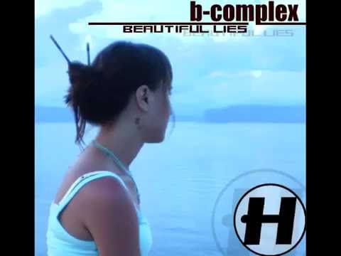 B-Complex - Beautiful Lies - YouTube