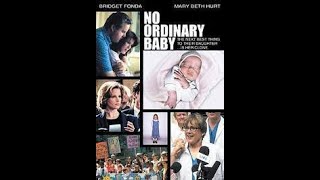 After Amy/No Ordinary Baby 2001  Bridget Fonda Mary Beth Hurt  Philip Bosco Adam LeFevre