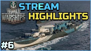 World of Warships Stream Highlights #6