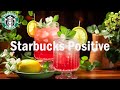 Positive Morning Coffee Jazz - Starbucks Coffee Shop Music - Bossa Nova Music For Work, Study